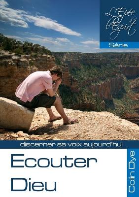 Book cover for Ecouter Dieu