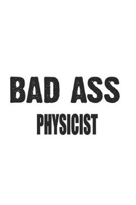 Book cover for Bad Ass Physicist