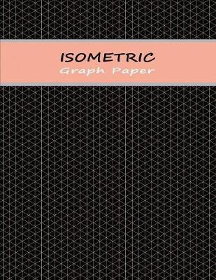 Book cover for Isometric Graphing Notebook