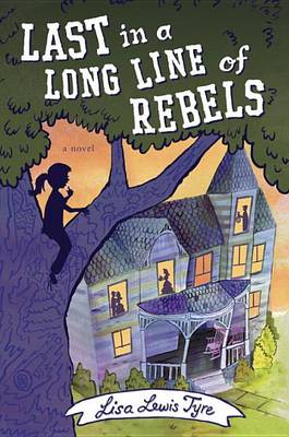 Book cover for Last In A Long Line Of Rebels