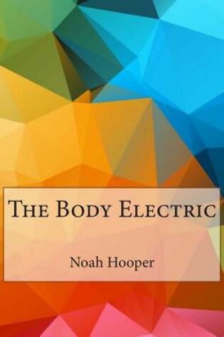 Cover of The Body Electric