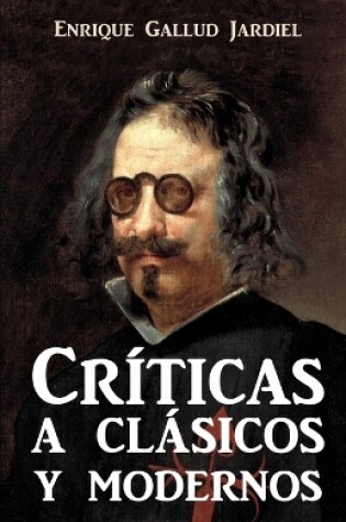 Cover of Críticas de clásicos y modernos