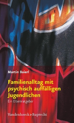 Book cover for Familienalltag mit psychisch auffälligen Jugendlichen