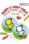 Book cover for Baby's Very First Coloring Book. Familiar Animals & Familiar Things