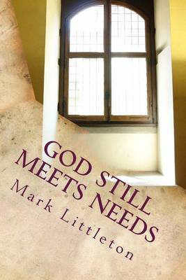 Book cover for God Still Meets Needs