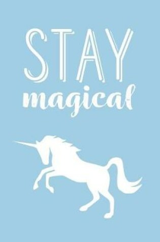 Cover of Stay Magical