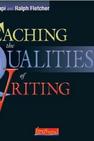 Cover of Teaching the Qualities of Writing