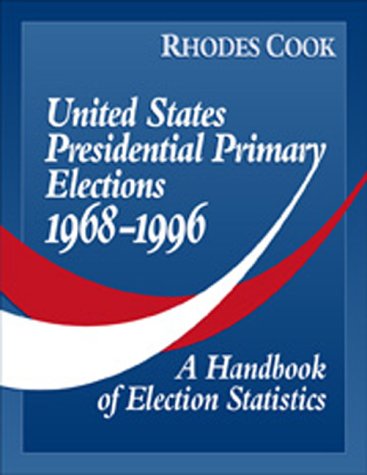 Cover of Us Presidential Primary Elections 1968-1996