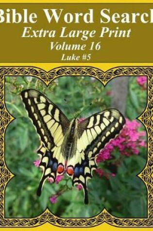 Cover of Bible Word Search Extra Large Print Volume 16