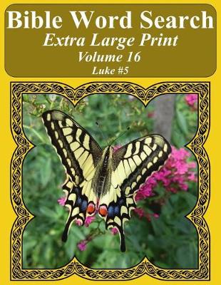 Book cover for Bible Word Search Extra Large Print Volume 16