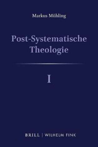 Cover of Post-Systematische Theologie I