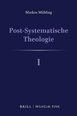 Book cover for Post-Systematische Theologie I