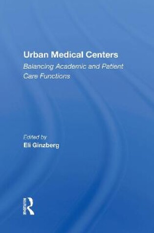 Cover of Urban Medical Centers