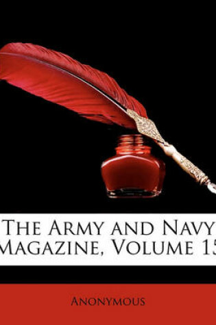 Cover of The Army and Navy Magazine, Volume 15