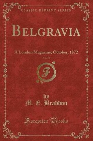 Cover of Belgravia, Vol. 18