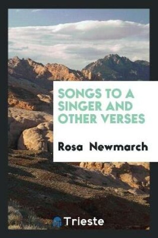 Cover of Songs to a Singer and Other Verses