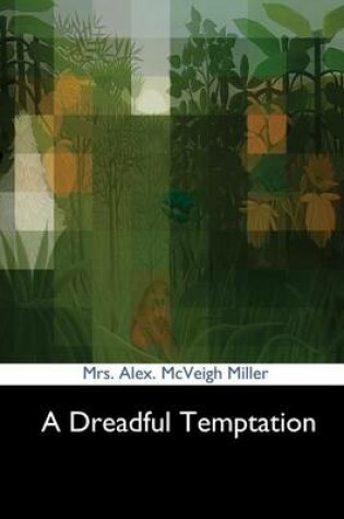 Cover of A Dreadful Temptation