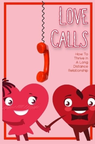Cover of Love Calls