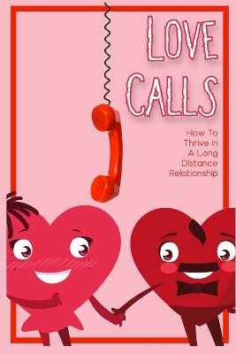 Cover of Love Calls