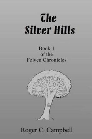 Cover of The Silver Hills