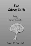 Book cover for The Silver Hills