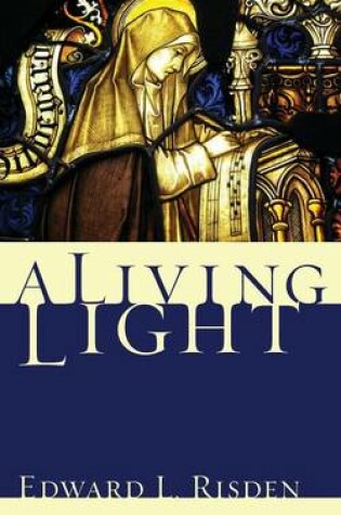 Cover of A Living Light