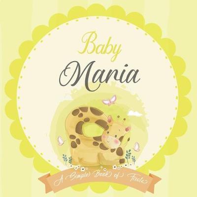 Book cover for Baby Maria A Simple Book of Firsts