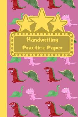 Book cover for Dinosaur Themed Handwriting Practice Sheets For Schoolgirl