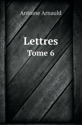 Cover of Lettres Tome 6