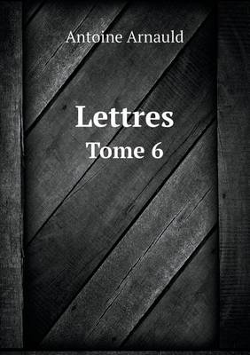 Book cover for Lettres Tome 6