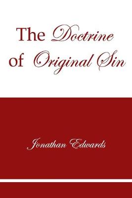 Book cover for The Doctrine of Original Sin