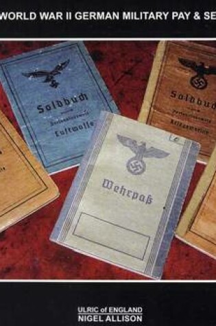 Cover of World War II German Military Pay & Service Books