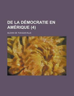 Book cover for de La Democratie En Amerique (4)