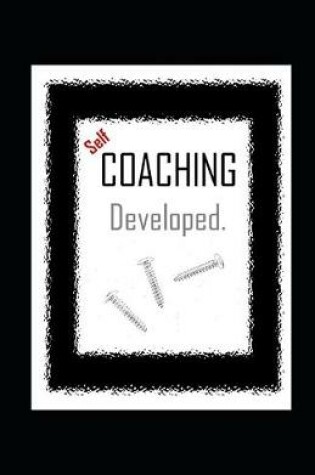 Cover of Self-COACHING developed.