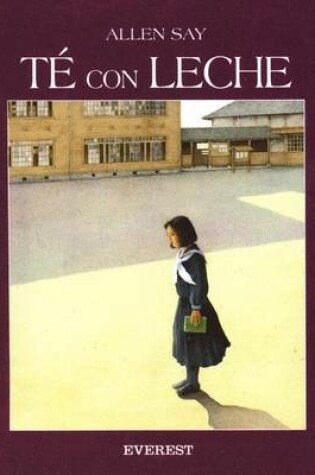 Cover of Te Con Leche