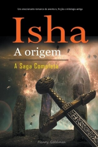 Cover of Isha A origem A Saga Completa