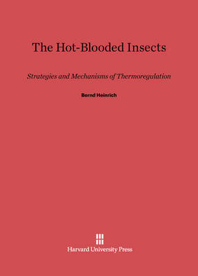 Book cover for The Hot-Blooded Insects
