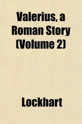 Book cover for Valerius, a Roman Story (Volume 2)