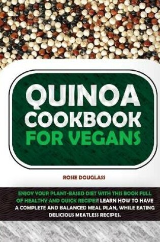 Cover of Quinoa Cookbook For Vegans