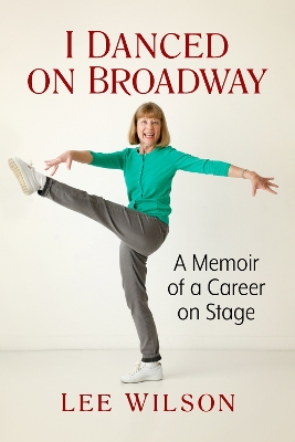 Book cover for I Danced on Broadway