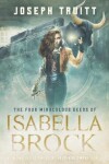 Book cover for The Four Miraculous Deeds of Isabella Brock