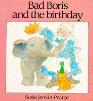 Book cover for Bad Boris and the Birthday