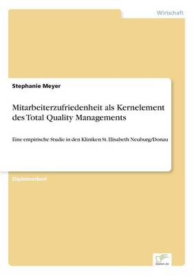 Book cover for Mitarbeiterzufriedenheit als Kernelement des Total Quality Managements