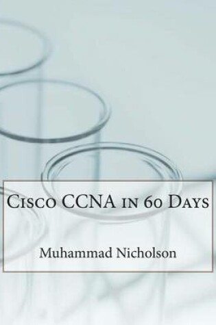 Cover of Cisco CCNA in 60 Days