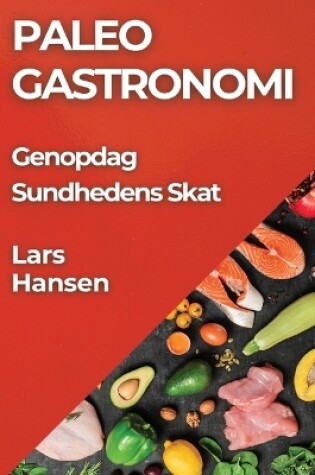 Cover of Paleo Gastronomi