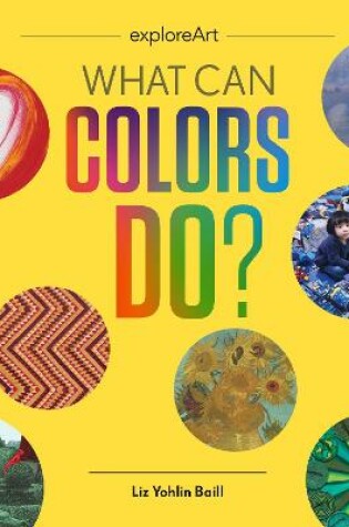 Cover of What Can Colors Do?