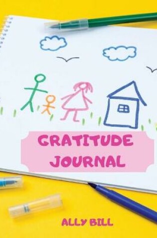 Cover of Gratitude Journal for Girls