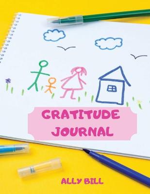 Book cover for Gratitude Journal for Girls