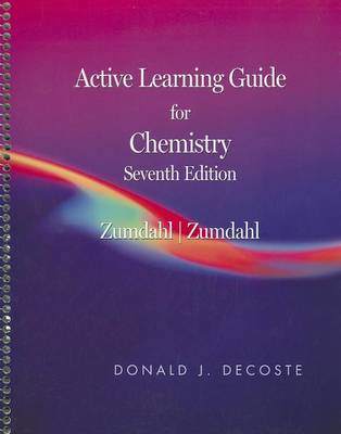 Book cover for Active Learning Guide for Zumdahl/Zumdahl's Chemistry, 7th