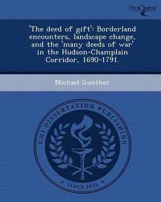 Book cover for 'The Deed of Gift': Borderland Encounters